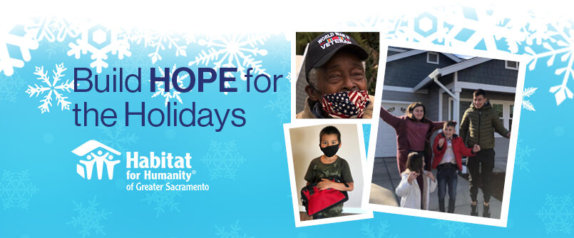 Habitat for Humanity of Greater Sacramento kicks off “Build Hope for the Holidays” campaign