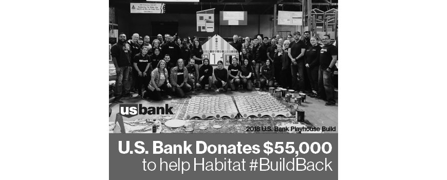 U.S. Bank donates $55,000 to help Habitat for Humanity #BuildBack