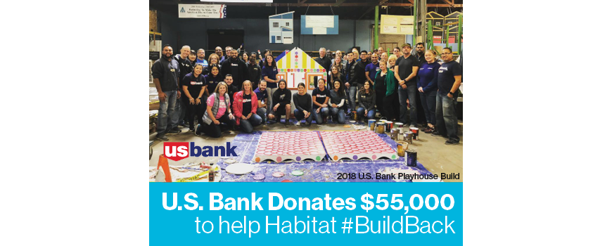 U.S. Bank donates $55,000 to help Habitat for Humanity #BuildBack